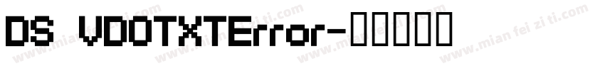 DS VDOTXTError字体转换